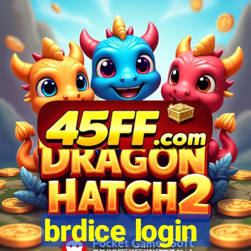 brdice login